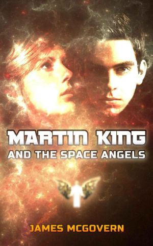 [Martin King 01] • Martin King and the Space Angels